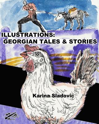 Illustrations: Georgian Tales and Stories: English Version 1