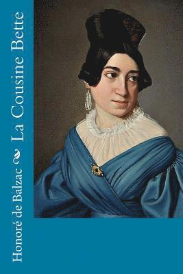 Honoré de Balzac - La Cousine Bette, Häftad