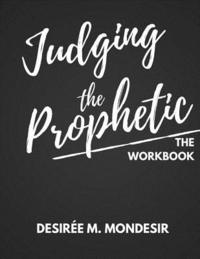 bokomslag Judging the Prophetic Workbook