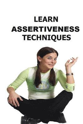 Learn Assertiveness Techniques 1