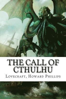 Lovecraft Howard Phillips - The Call of Cthulhu, Häftad. Tillgänglighet: Lägg i varukorg