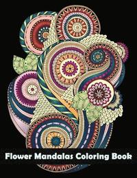 bokomslag Flower Mandalas Coloring Book: (Coloring Is Fun) (Design Originals)
