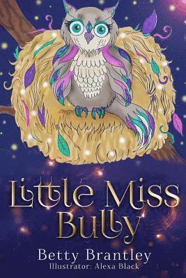 Little Miss Bully 1