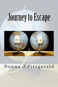 bokomslag Journey to Escape