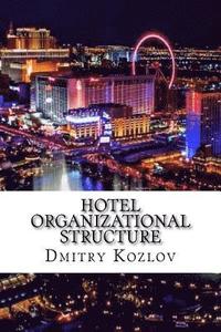 bokomslag Hotel organizational structure