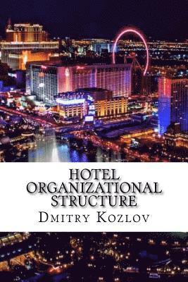 Hotel organizational structure 1