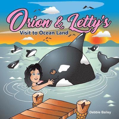 Orion & Letty's Visit to Ocean Land 1