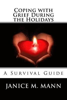 Coping with Grief During the Holidays 1