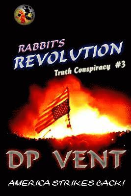 bokomslag Rabbit's Revolution: America Strikes Back