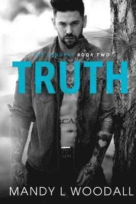 Mandy L. Woodall - Truth: The Landrys Book Two, Häftad