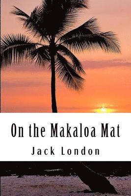 bokomslag On the Makaloa Mat
