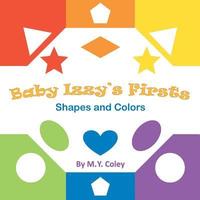 bokomslag Baby Izzy's Firsts: Shapes and Colors
