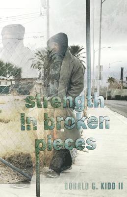 Strength In Broken Pieces 1