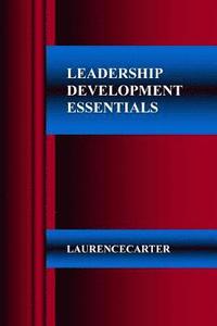 bokomslag Leadership Development Essentials