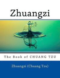 bokomslag Zhuangzi: The Book of CHUANG TZU