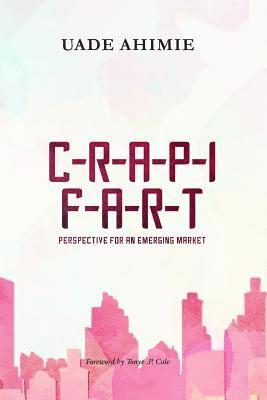 bokomslag Crapi Fart: Perspective for an Emerging Market