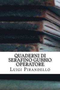 bokomslag Quaderni di Serafino Gubbio operatore