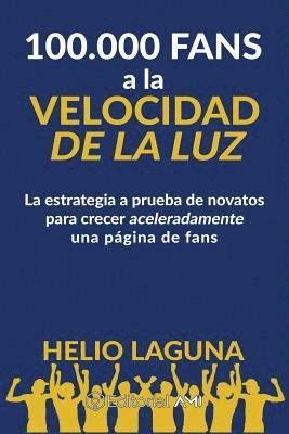 100.000 Fans A LA Velocidad De La Luz 1