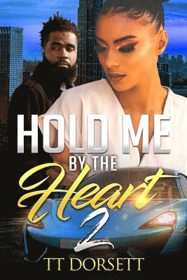 Hold Me By The Heart 2 1