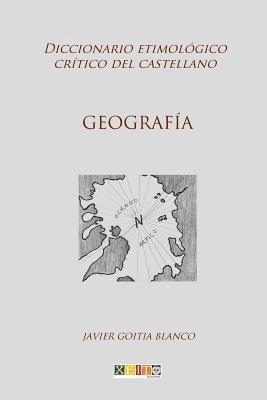 bokomslag Geografía: Diccionario etimológico crítico del Castellano