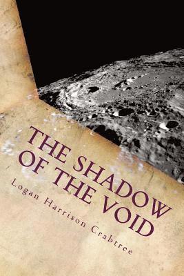 The Shadow Of The Void: The Final Adventure In The Desert World 1