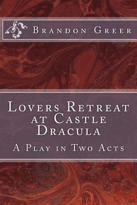 Lovers Retreat at Castle Dracula 1