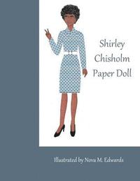 bokomslag Shirley Chisholm Paper Doll