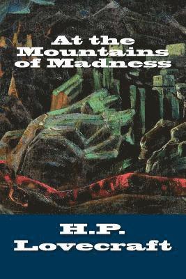 At the Mountains of Madness 1