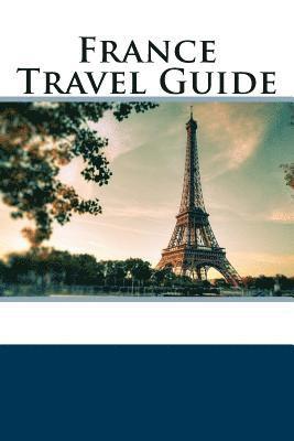 France Travel Guide 1