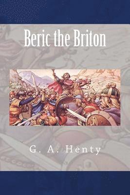 bokomslag Beric the Briton