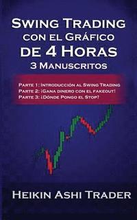 bokomslag Swing Trading Usando el Gráfico de 4 Horas