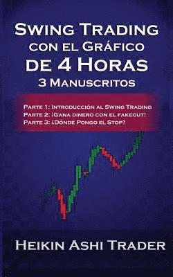 bokomslag Swing Trading Usando el Gráfico de 4 Horas