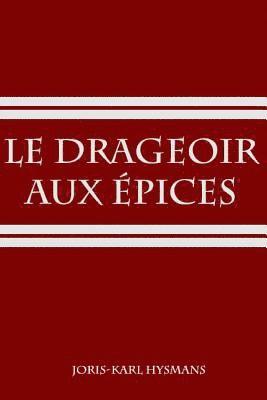 Le drageoir aux épices 1