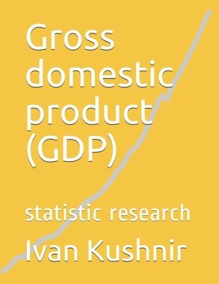 bokomslag Gross domestic product (GDP)