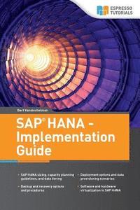 bokomslag SAP HANA - Implementation Guide