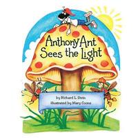 bokomslag Anthony Ant Sees the Light