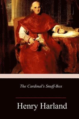 bokomslag The Cardinal's Snuff-Box