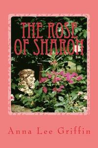 bokomslag The Rose of Sharon