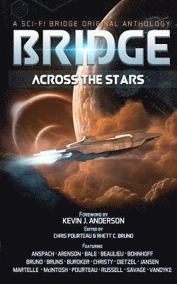 bokomslag Bridge Across the Stars: A Sci-Fi Bridge Anthology