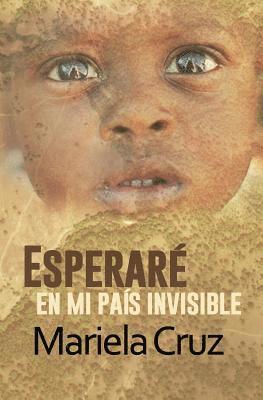 Esperare en mi pais invisible 1