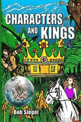 Bob Siegel - Characters and Kings, Häftad