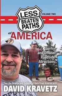 bokomslag Less Beaten Paths of America