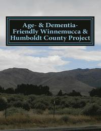 bokomslag Age- & Dementia-Friendly Winnemucca & Humboldt County Project
