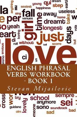 bokomslag English phrasal verbs workbook - Book 1