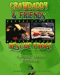bokomslag Crawdaddy and Friends Rescue Frog