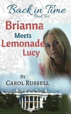 Brianna Meets Lemonade Lucy 1