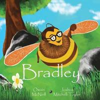 bokomslag Bradley: Bradley the Honeybee