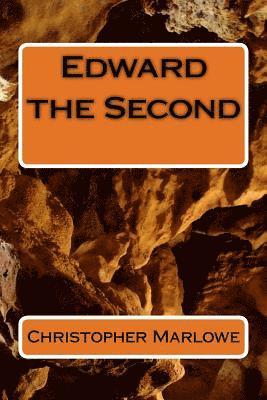 Edward the Second 1