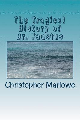 The Tragical History of Dr. Faustus 1