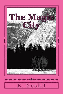 The Magic City 1